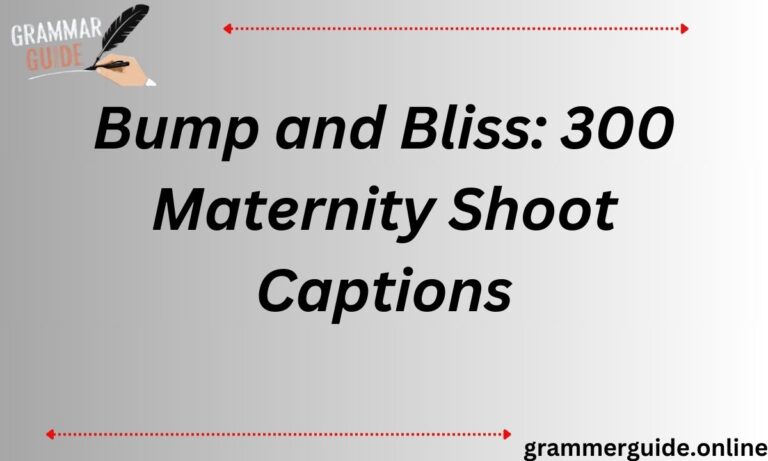 Bump and Bliss: 300 Maternity Shoot Captions